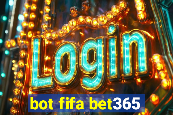 bot fifa bet365